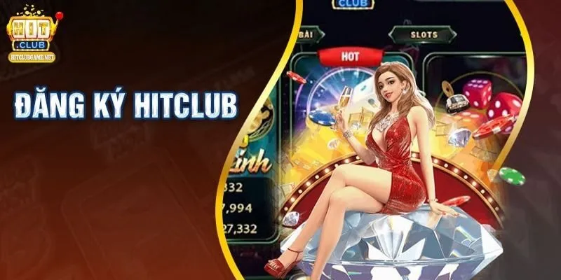 dang-ky-hitclub-luu-y