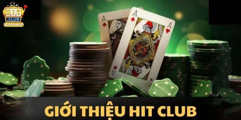gioi-thieu-hitclub-tam-nhin